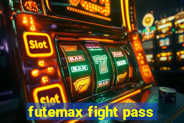 futemax fight pass